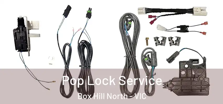 Pop Lock Service Box Hill North - VIC