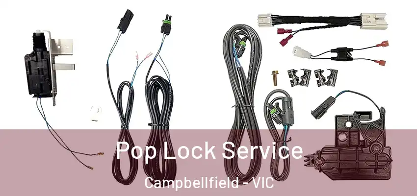 Pop Lock Service Campbellfield - VIC