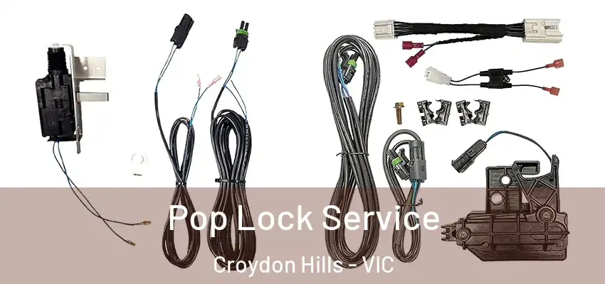 Pop Lock Service Croydon Hills - VIC