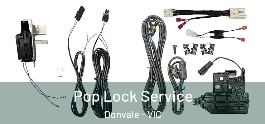 Pop Lock Service Donvale - VIC