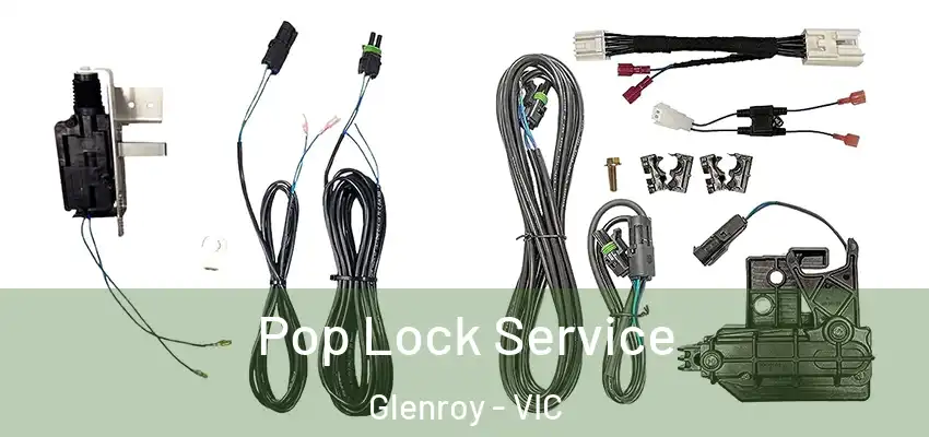Pop Lock Service Glenroy - VIC