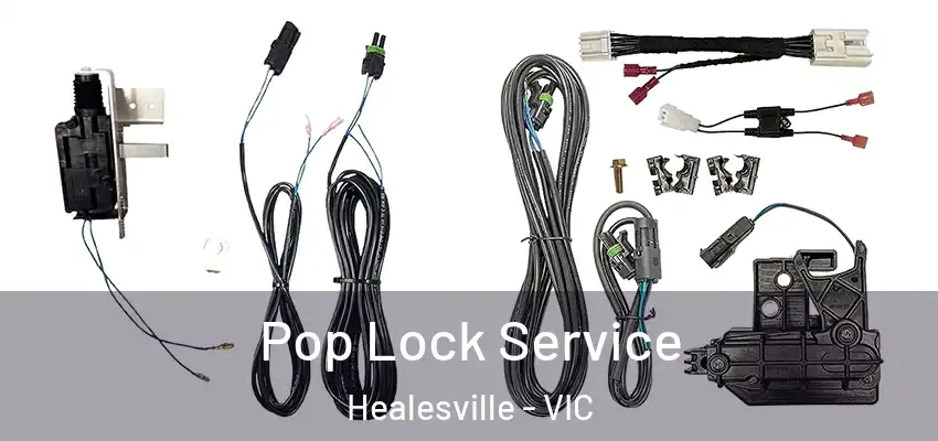Pop Lock Service Healesville - VIC