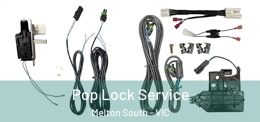  Pop Lock Service Melton South - VIC