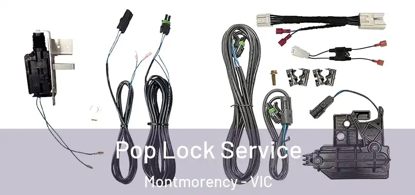 Pop Lock Service Montmorency - VIC