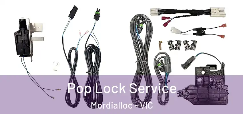 Pop Lock Service Mordialloc - VIC