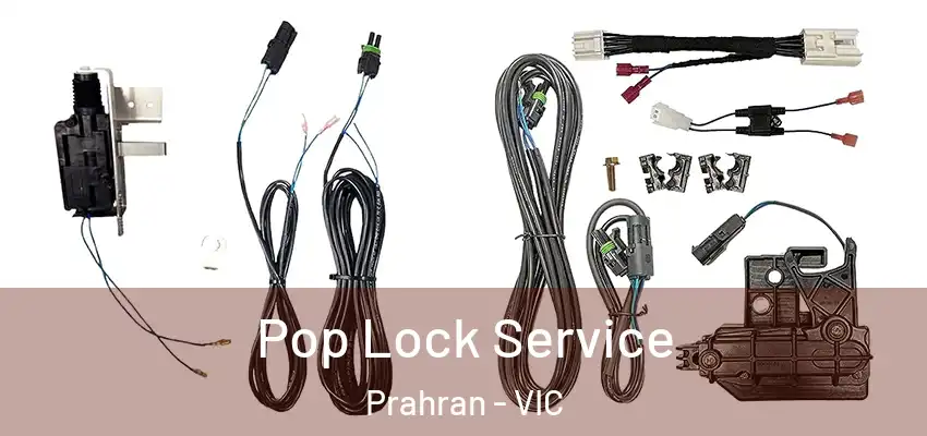 Pop Lock Service Prahran - VIC