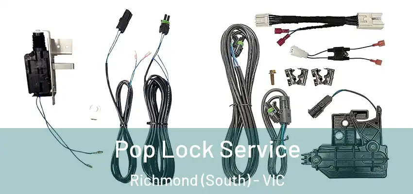 Pop Lock Service Richmond (South) - VIC