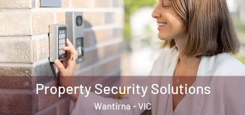  Property Security Solutions Wantirna - VIC
