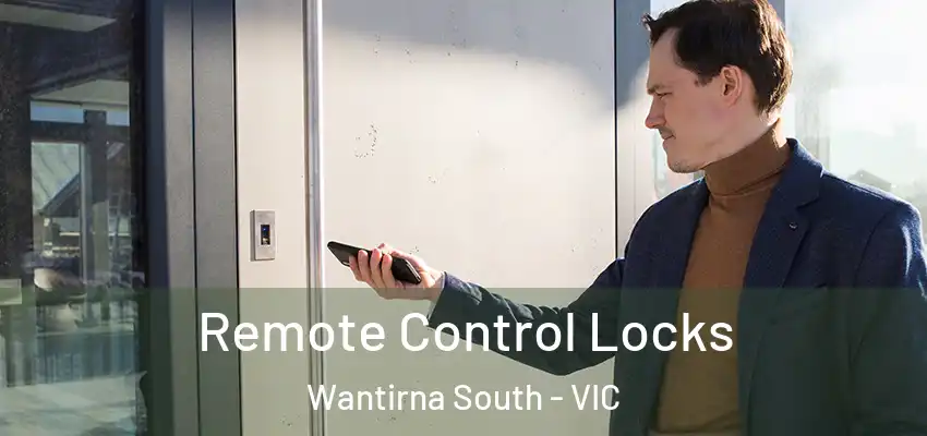 Remote Control Locks Wantirna South - VIC