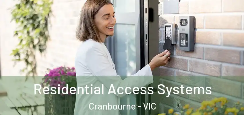  Residential Access Systems Cranbourne - VIC