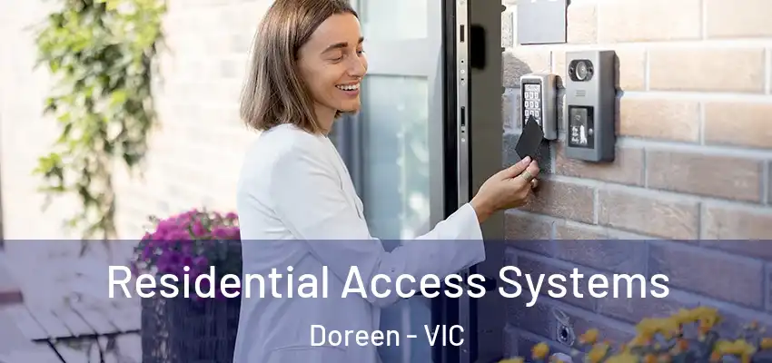Residential Access Systems Doreen - VIC