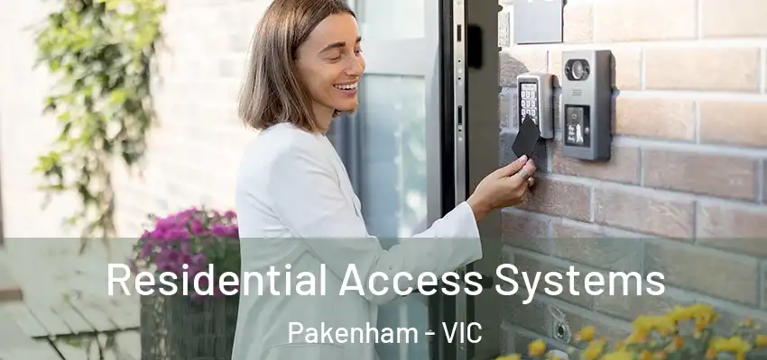  Residential Access Systems Pakenham - VIC
