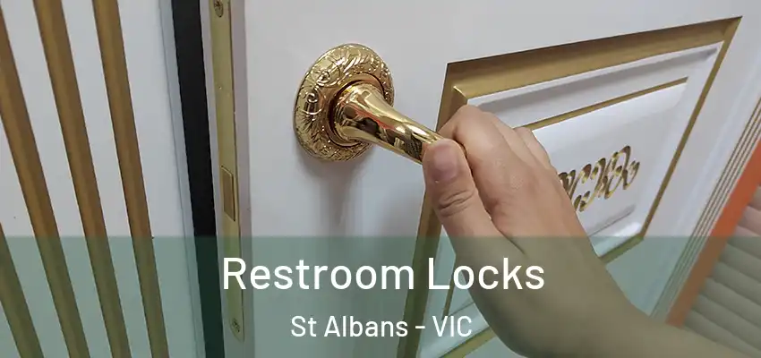  Restroom Locks St Albans - VIC