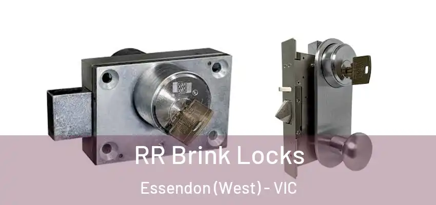 RR Brink Locks Essendon (West) - VIC