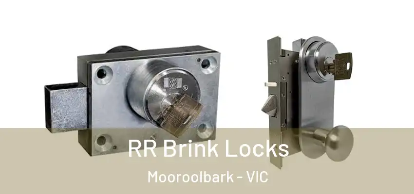 RR Brink Locks Mooroolbark - VIC