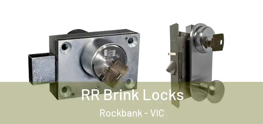 RR Brink Locks Rockbank - VIC