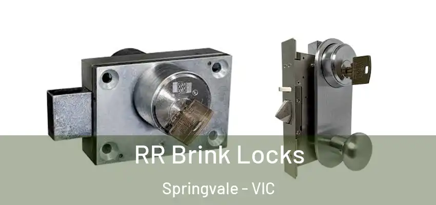 RR Brink Locks Springvale - VIC