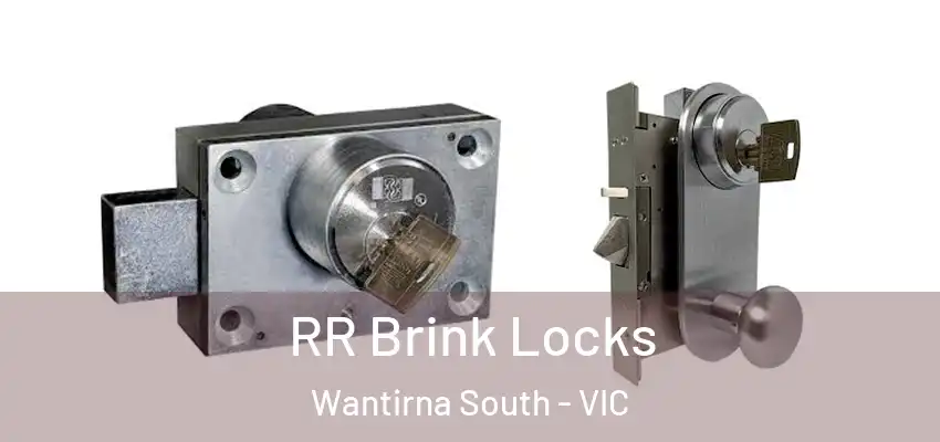 RR Brink Locks Wantirna South - VIC