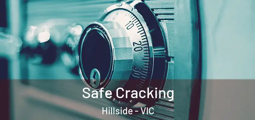 Safe Cracking Hillside - VIC