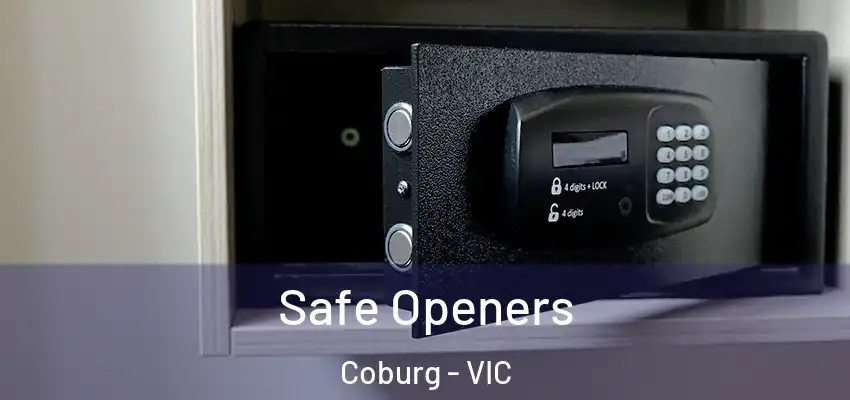 Safe Openers Coburg - VIC