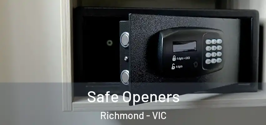 Safe Openers Richmond - VIC