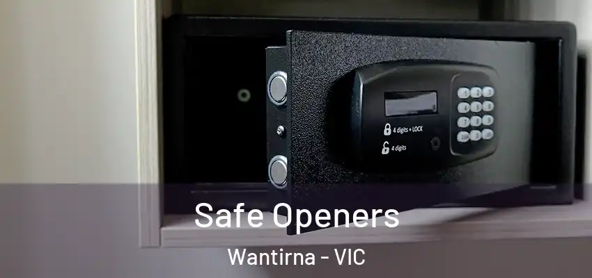  Safe Openers Wantirna - VIC