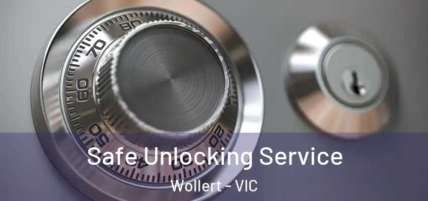  Safe Unlocking Service Wollert - VIC