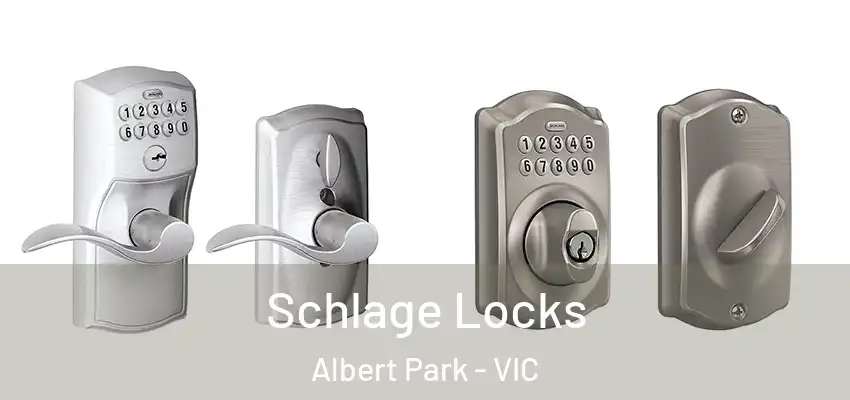 Schlage Locks Albert Park - VIC