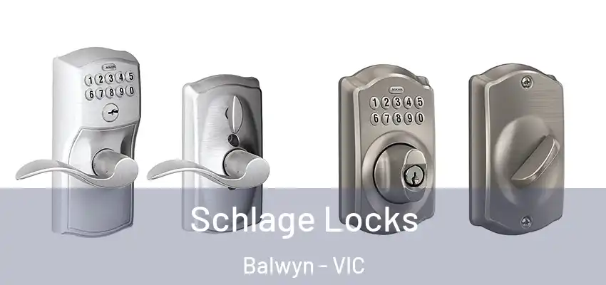 Schlage Locks Balwyn - VIC