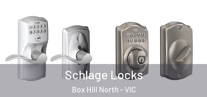 Schlage Locks Box Hill North - VIC