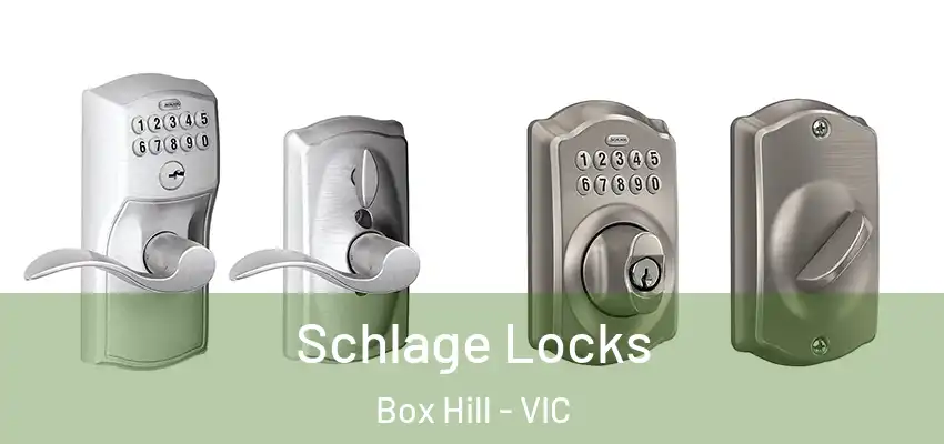  Schlage Locks Box Hill - VIC