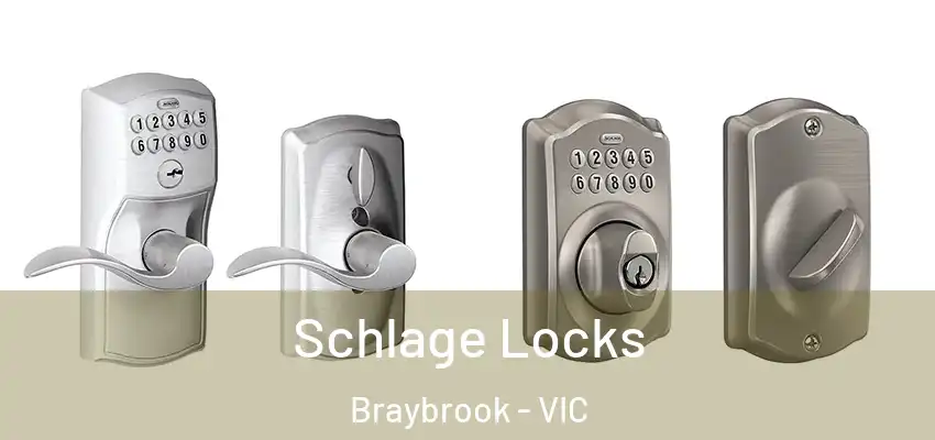 Schlage Locks Braybrook - VIC