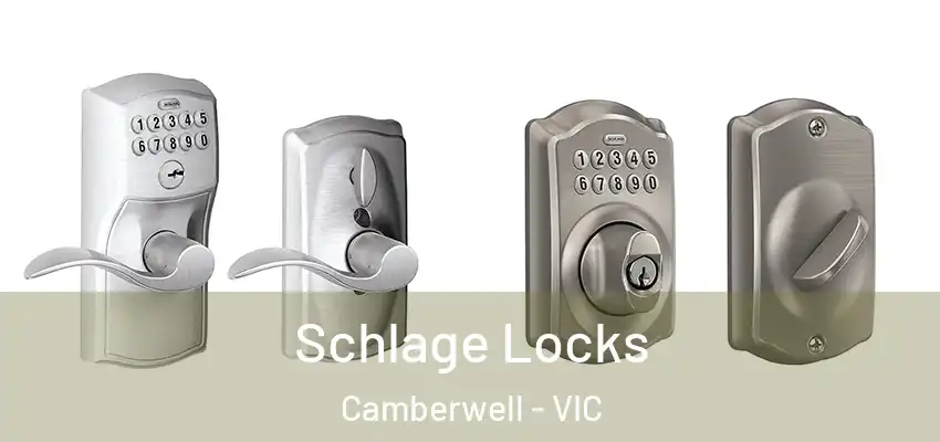Schlage Locks Camberwell - VIC