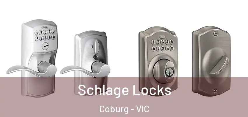 Schlage Locks Coburg - VIC