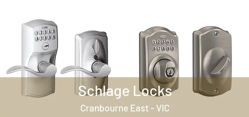 Schlage Locks Cranbourne East - VIC