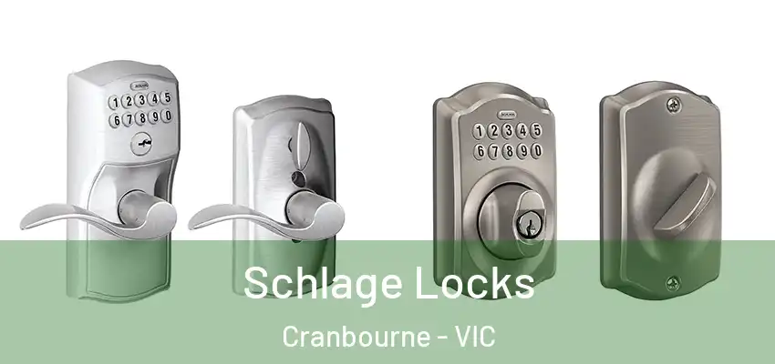 Schlage Locks Cranbourne - VIC