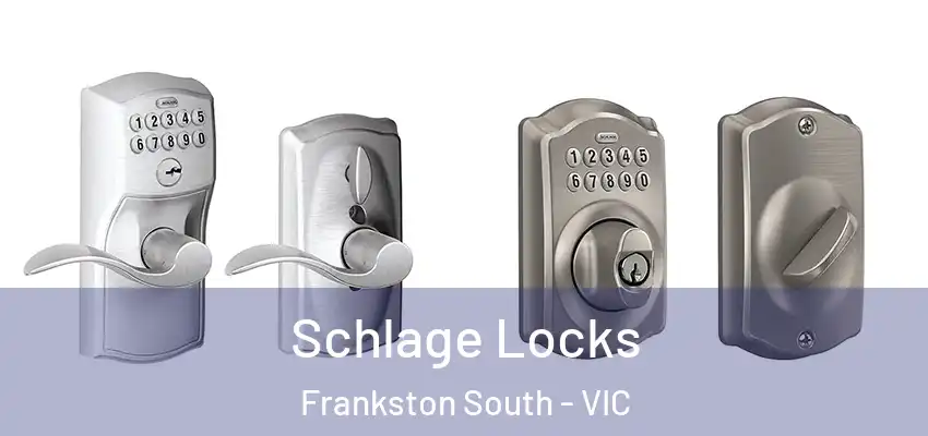 Schlage Locks Frankston South - VIC
