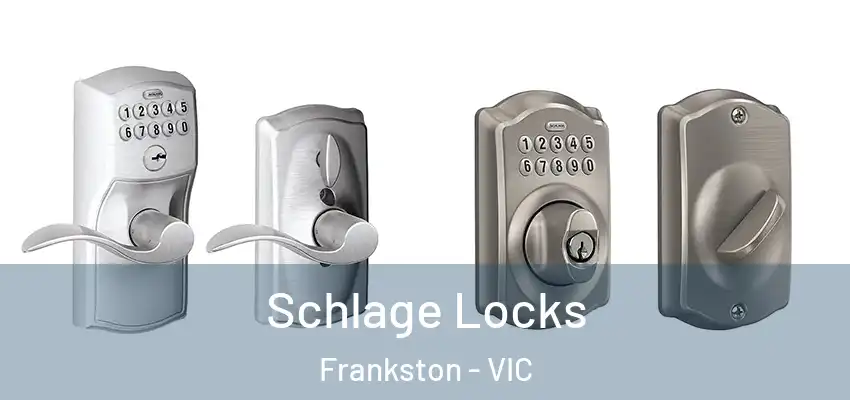 Schlage Locks Frankston - VIC