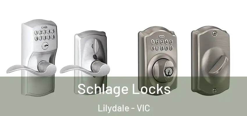 Schlage Locks Lilydale - VIC