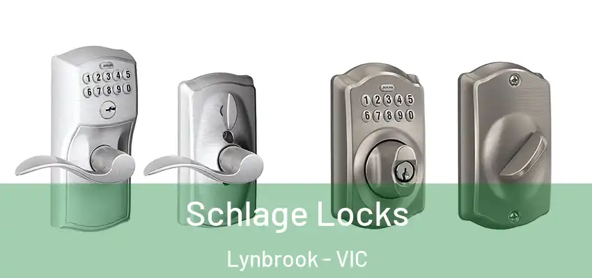 Schlage Locks Lynbrook - VIC