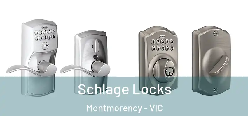 Schlage Locks Montmorency - VIC