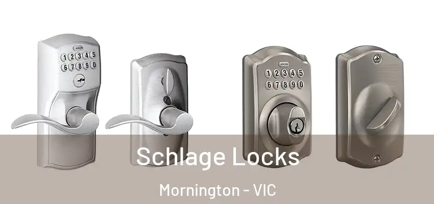 Schlage Locks Mornington - VIC