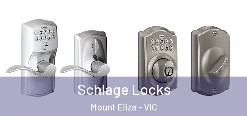 Schlage Locks Mount Eliza - VIC