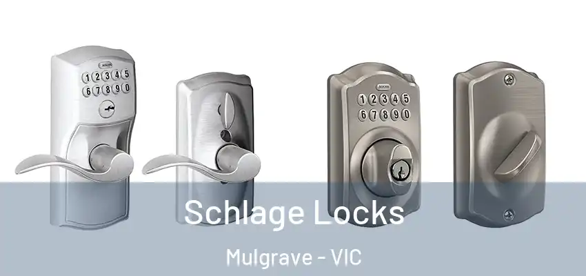 Schlage Locks Mulgrave - VIC