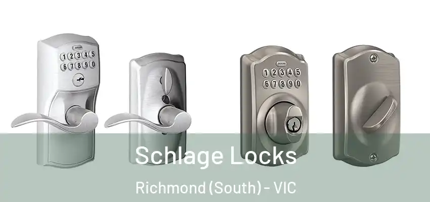 Schlage Locks Richmond (South) - VIC