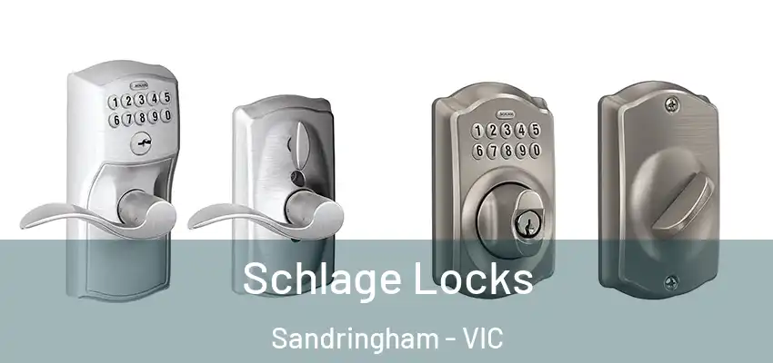 Schlage Locks Sandringham - VIC