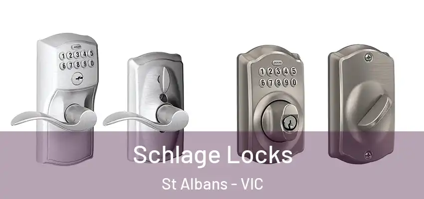 Schlage Locks St Albans - VIC