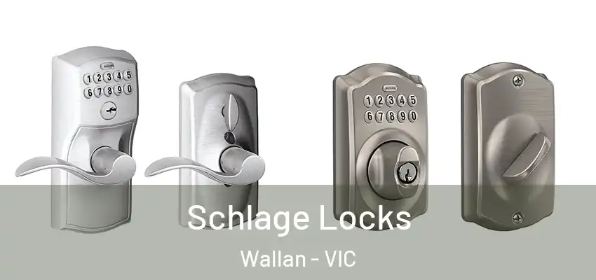 Schlage Locks Wallan - VIC