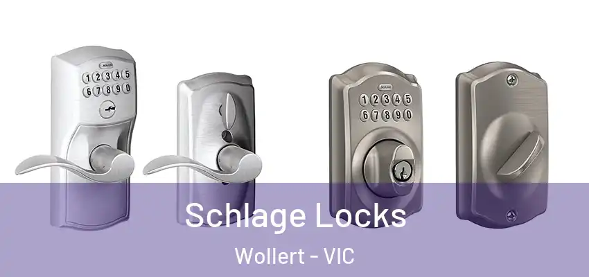 Schlage Locks Wollert - VIC