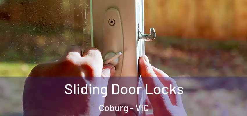 Sliding Door Locks Coburg - VIC
